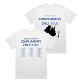Compliments Only Tour Tee
