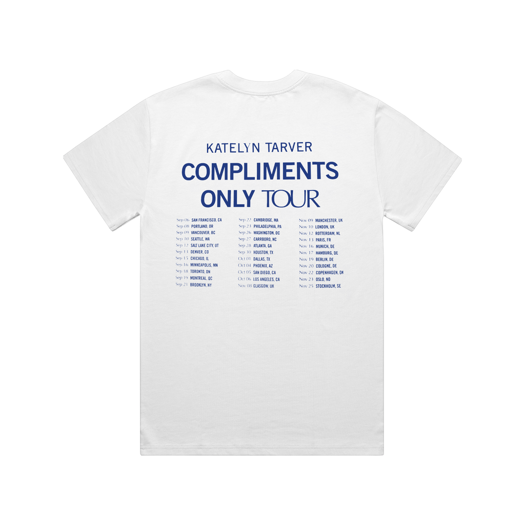 Compliments Only Tour Tee