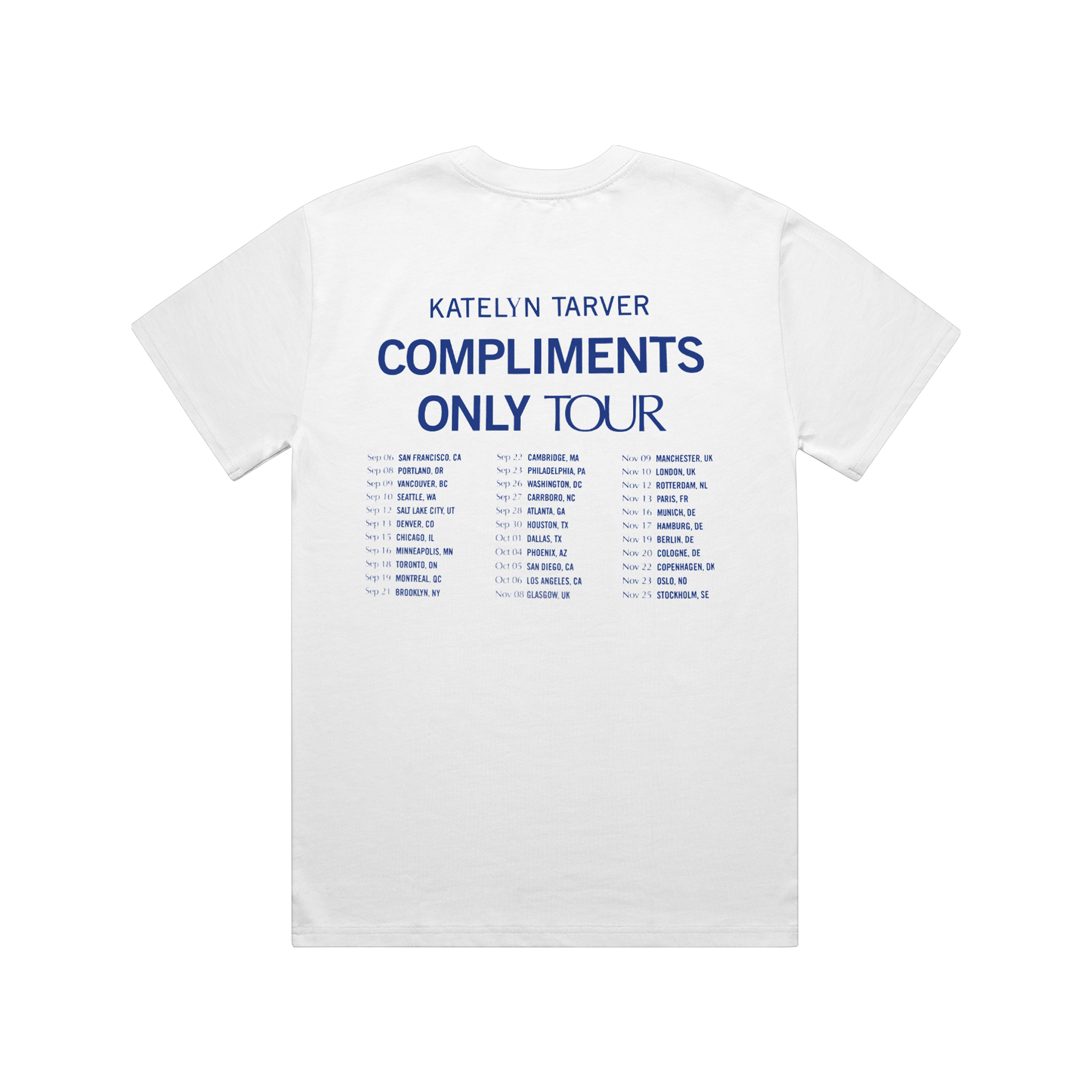 Compliments Only Tour Tee